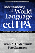 Understanding the World Language edTPA: Research-Based Policy and Practice Book Cover
