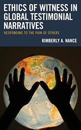 Ethics of Witness in Global Testimonial Narratives Book Cover