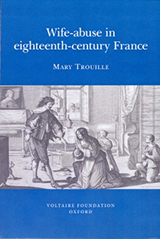 Wife-Abuse in Eighteenth-Century France Book Cover